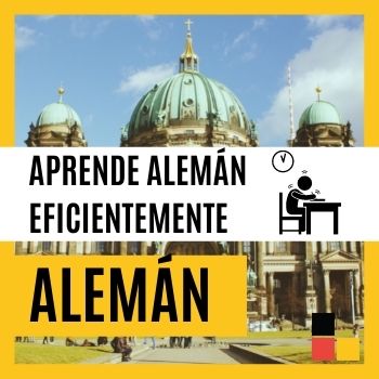 Aprende alemán de manera eficiente y eficaz