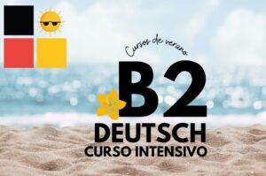 Curso de Alemán B2 Intensivo: Domina el Nivel B2 (sábados)
